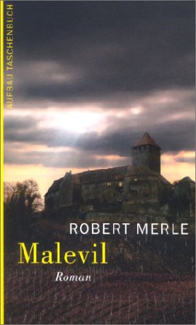 Merle, Robert - Malevil