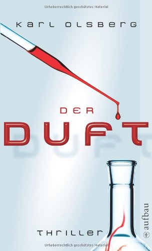  - Der Duft: Thriller