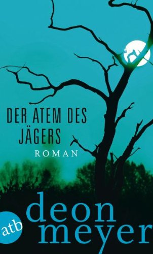  - Der Atem des Jägers