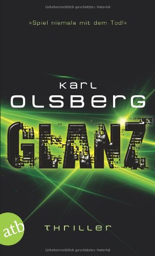  - Glanz: Thriller