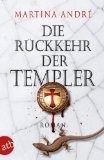  - Das Rätsel der Templer: Roman