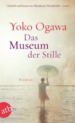  - Das Museum der Stille: Roman