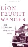  - Erfolg: Drei Jahre Geschichte einer Provinz. Roman (Feuchtwanger GW in Einzelbänden)