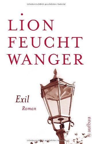  - Exil: Roman (Feuchtwanger GW in Einzelbänden)