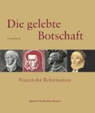  - Das fromme Haus: Frauen und Moral in der Reformation