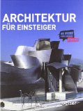  - Studienführer Architektur und Stadtplanung: Der Wegweiser für das Studium in Deutschland, Österreich, Liechtenstein und der Schweiz