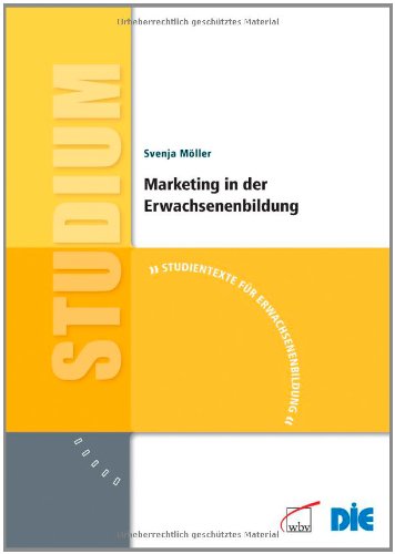  - Marketing in der Erwachsenenbildung