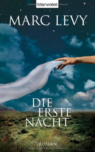  - Die erste Nacht: Roman