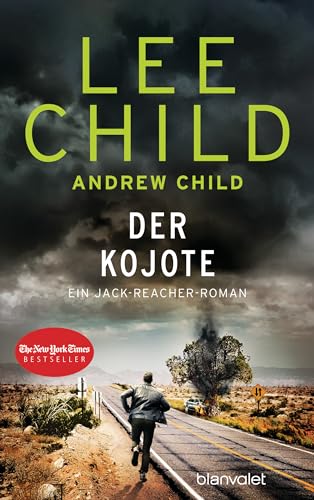 Child, Lee & Child, Andrew - Der Kojote (Jack Reacher 26)