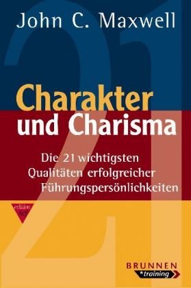  - Charakter und Charisma