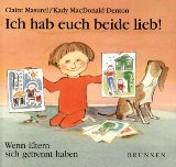 Grundmann, Harriet / Schulze, Marc-Alexander - Wir sind immer für Dich da! Wenn Mama und Papa sich trennen