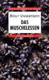  - Das Muschelessen: Erzählungen