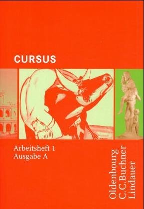  - Cursus - Ausgabe A: Cursus A. Arbeitsheft 1