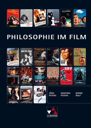  - Lehrermaterial Ethik/Philosophie: Philosophie im Film