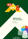  - delta - neu: delta 6 Neu Arbeitsheft. Bayern: Mathematik für Gymnasien