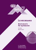  - delta - neu: delta 7 Neu Arbeitsheft. Bayern  Mathematik für Gymnasien: Mit Lösungsheft (32 S.)