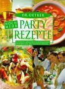 Dr. Oetker - Noch mehr Partyrezepte