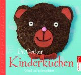  - Backen für Kinder (GU Küchenratgeber Relaunch 2006)