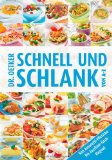  - Schlanker Genuss von A-Z