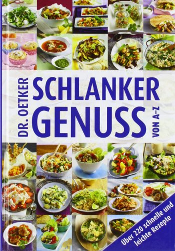  - Schlanker Genuss von A-Z