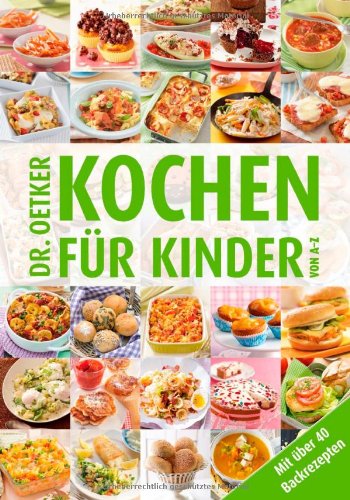  - Kochen für Kinder von A-Z