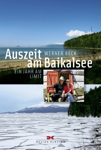  - Auszeit am Baikalsee: 1 Jahr am Limit