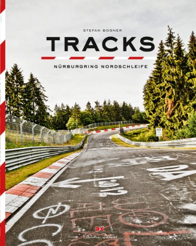  - Tracks: Nürburgring Nordschleife