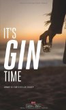  - Gin & Tonic: The Complete Guide for the Perfect Mix