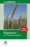  - Mykotoxine in Weizen und Mais: Fusarien erfolgreich vorbeugen