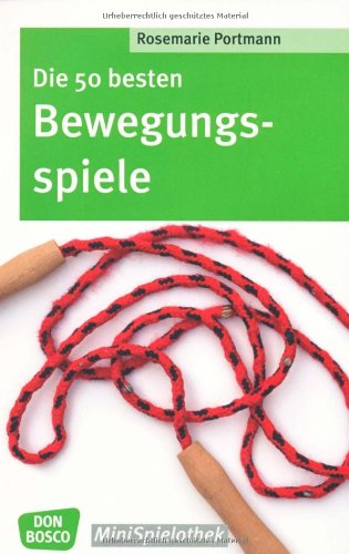  - Die 50 besten Bewegungsspiele