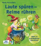  - Diagnose und Förderung im Schriftspracherwerb. Anlaute hören, Reime finden, Silben klatschen: Erhehebungsverfahren zur phonologischen Bewusstheit in der Vorschule