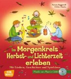  - Im Morgenkreis Frühling und Ostern erleben - Mit Liedern, Geschichten und Spielideen