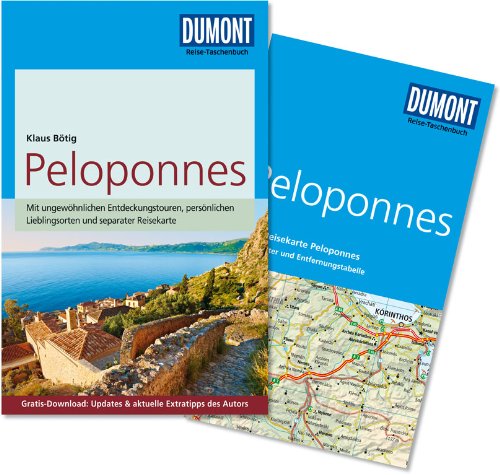  - DuMont Reise-Taschenbuch Reiseführer Peloponnes: mit Online-Updates als Gratis-Download