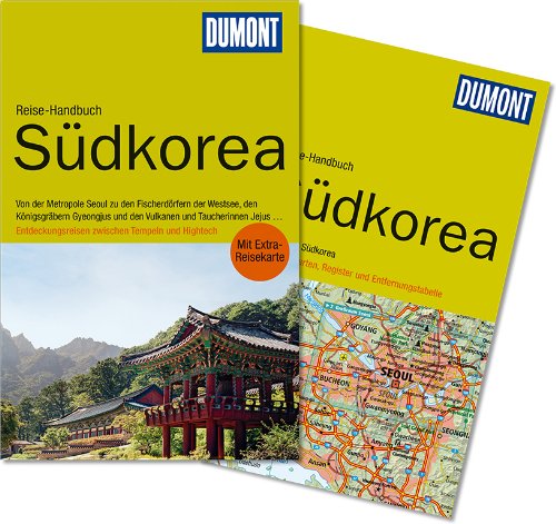  - DuMont Reise-Handbuch Reiseführer Südkorea: mit Extra-Reisekarte