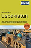  - Mein Usbekistan: Eine persönliche Reisebegleitung