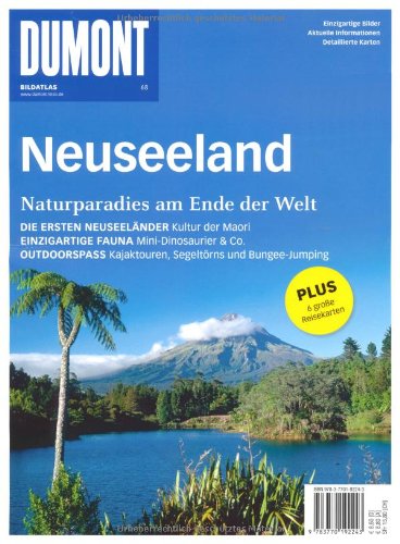  - DuMont Bildatlas Neuseeland: Naturparadies am Ende der Welt