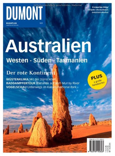  - DuMont Bildatlas Australien, Westen, Süden, Tasmanien: Der rote Kontinent