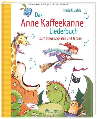  - Das Anne Kaffeekanne Liederbuch