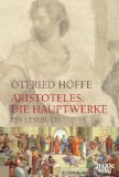  - Der Philosoph: Die Gedankenwelt des Aristoteles