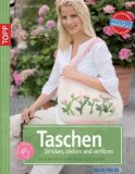  - Traumhafte Taschen zum Stricken und Filzen