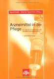  - Arzneimittellehre für Krankenpflegeberufe