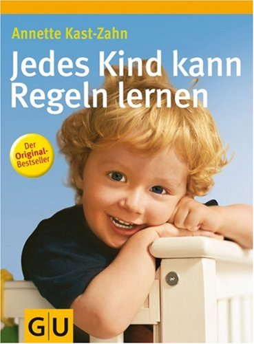  - Jedes Kind kann Regeln lernen