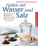  - Heilerde für ein gesundes Leben: Löss, Ton, Lehm, Moor, Entgiftung und immunstärkend, für natürliche Schönheit