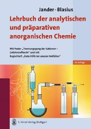  - Jander/Blasius Lehrbuch der analytischen und präparativen anorganischen Chemie: Mit Poster 