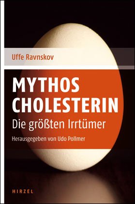  - Mythos Cholesterin: Die zehn größten Irrtümer