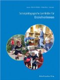  - Spielen im Beruf: Spieltheoretische Grundlagen für pädagogische Berufe Lehr-/Fachbuch