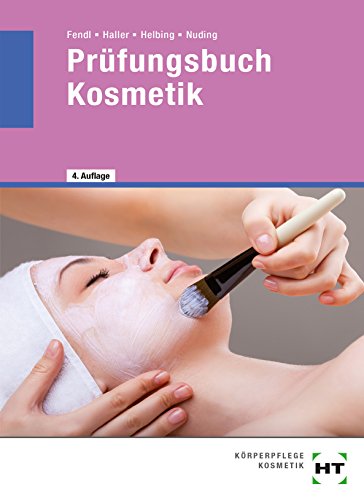  - Prüfungsbuch Kosmetik