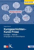  - EinFach Deutsch - Unterrichtsmodelle: Klassische Kurzgeschichten