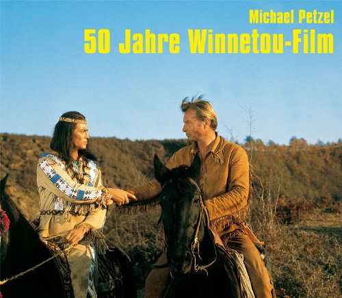  - 50 Jahre Winnetou-Film: Die schönsten Bilder aus den Filmen der 60er-Jahre