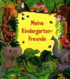  - Meine Kindergarten-Freunde